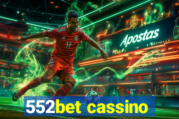 552bet cassino